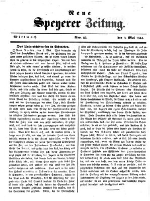 Neue Speyerer Zeitung Mittwoch 8. Mai 1844