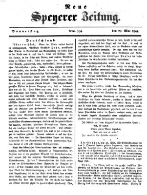 Neue Speyerer Zeitung Donnerstag 23. Mai 1844