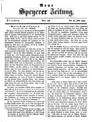 Neue Speyerer Zeitung Dienstag 30. Juli 1844