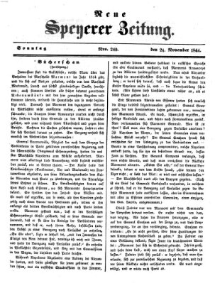 Neue Speyerer Zeitung Sonntag 24. November 1844