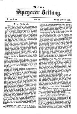 Neue Speyerer Zeitung Dienstag 12. Februar 1850