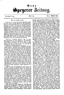 Neue Speyerer Zeitung Samstag 6. April 1850