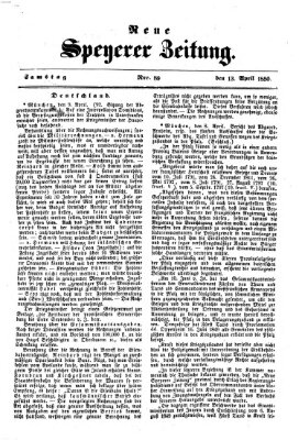 Neue Speyerer Zeitung Samstag 13. April 1850