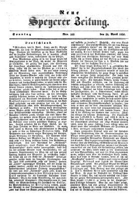 Neue Speyerer Zeitung Sonntag 28. April 1850