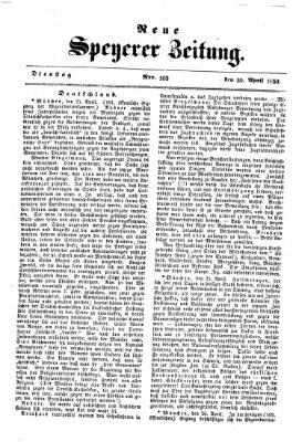 Neue Speyerer Zeitung Dienstag 30. April 1850