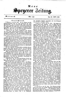 Neue Speyerer Zeitung Mittwoch 31. Juli 1850