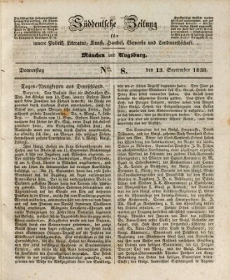 Süddeutsche Zeitung für innere Politik, Literatur, Kunst, Gewerbe, Landwirthschaft und Handel Donnerstag 13. September 1838