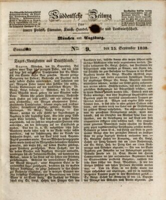 Süddeutsche Zeitung für innere Politik, Literatur, Kunst, Gewerbe, Landwirthschaft und Handel Samstag 15. September 1838