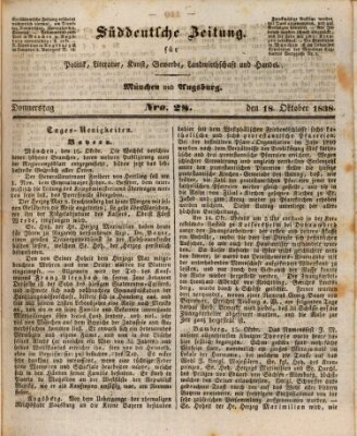 Süddeutsche Zeitung für innere Politik, Literatur, Kunst, Gewerbe, Landwirthschaft und Handel Donnerstag 18. Oktober 1838