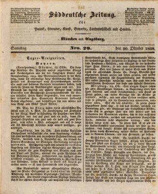 Süddeutsche Zeitung für innere Politik, Literatur, Kunst, Gewerbe, Landwirthschaft und Handel Samstag 20. Oktober 1838