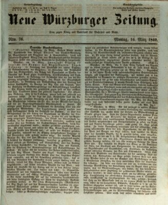 Neue Würzburger Zeitung Montag 16. März 1840