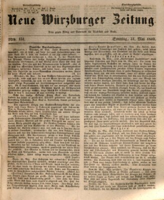 Neue Würzburger Zeitung Sonntag 31. Mai 1840