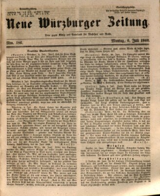 Neue Würzburger Zeitung Montag 6. Juli 1840