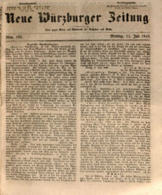 Neue Würzburger Zeitung Montag 13. Juli 1840