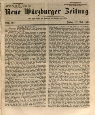 Neue Würzburger Zeitung Freitag 17. Juli 1840