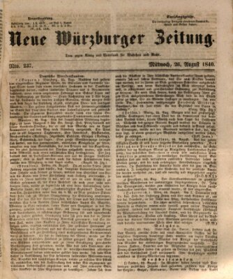 Neue Würzburger Zeitung Mittwoch 26. August 1840