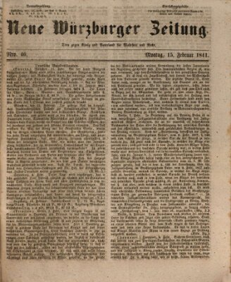 Neue Würzburger Zeitung Montag 15. Februar 1841