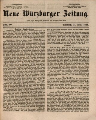 Neue Würzburger Zeitung Mittwoch 31. März 1841