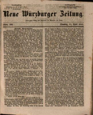 Neue Würzburger Zeitung Dienstag 13. April 1841