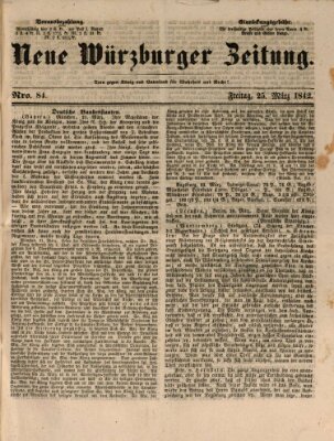 Neue Würzburger Zeitung Freitag 25. März 1842