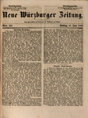 Neue Würzburger Zeitung Dienstag 14. Juni 1842