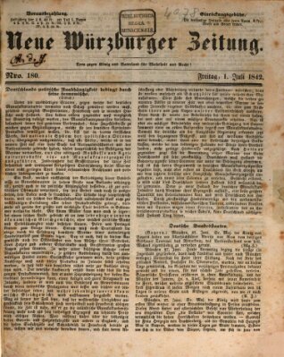 Neue Würzburger Zeitung Freitag 1. Juli 1842