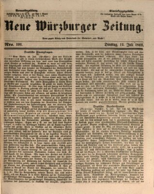 Neue Würzburger Zeitung Dienstag 12. Juli 1842