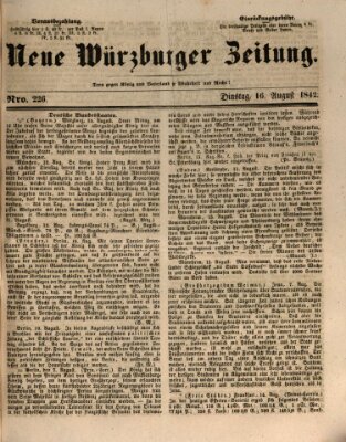 Neue Würzburger Zeitung Dienstag 16. August 1842