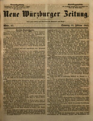 Neue Würzburger Zeitung Sonntag 12. Februar 1843