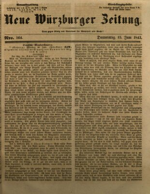 Neue Würzburger Zeitung Donnerstag 15. Juni 1843