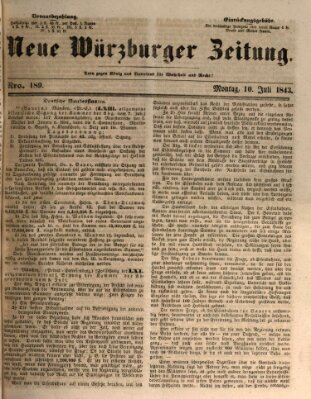 Neue Würzburger Zeitung Montag 10. Juli 1843