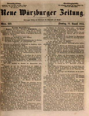 Neue Würzburger Zeitung Dienstag 15. August 1843