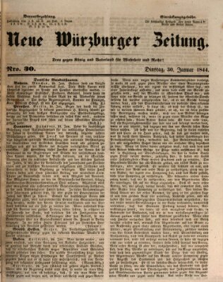 Neue Würzburger Zeitung Dienstag 30. Januar 1844