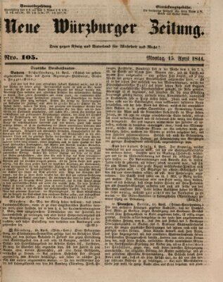 Neue Würzburger Zeitung Montag 15. April 1844