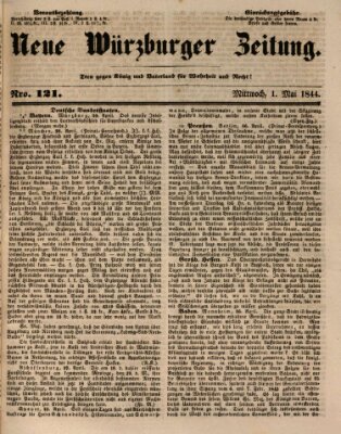 Neue Würzburger Zeitung Mittwoch 1. Mai 1844