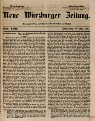 Neue Würzburger Zeitung Donnerstag 16. Mai 1844