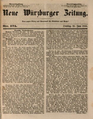 Neue Würzburger Zeitung Dienstag 25. Juni 1844