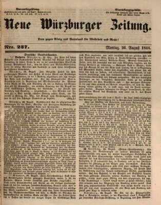 Neue Würzburger Zeitung Montag 26. August 1844