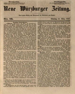 Neue Würzburger Zeitung Montag 31. März 1845