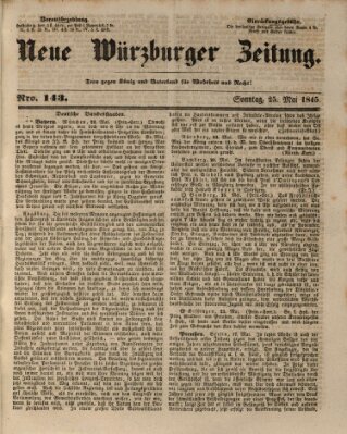 Neue Würzburger Zeitung Sonntag 25. Mai 1845