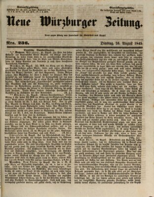 Neue Würzburger Zeitung Dienstag 26. August 1845