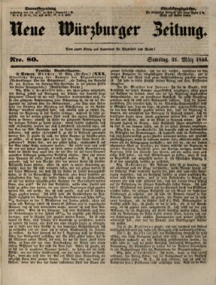 Neue Würzburger Zeitung Samstag 21. März 1846