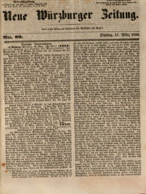 Neue Würzburger Zeitung Dienstag 31. März 1846