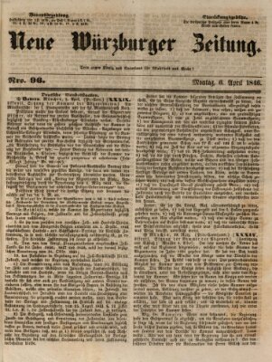 Neue Würzburger Zeitung Montag 6. April 1846