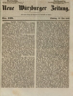 Neue Würzburger Zeitung Sonntag 10. Mai 1846