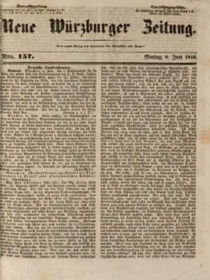 Neue Würzburger Zeitung Montag 8. Juni 1846