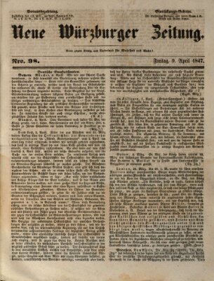 Neue Würzburger Zeitung Freitag 9. April 1847