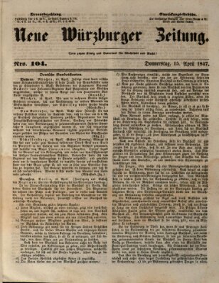 Neue Würzburger Zeitung Donnerstag 15. April 1847