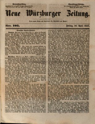 Neue Würzburger Zeitung Freitag 16. April 1847