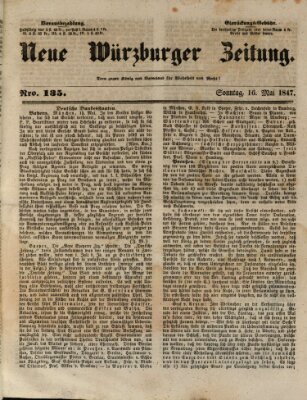 Neue Würzburger Zeitung Sonntag 16. Mai 1847